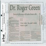 Dr. Roger Green, Still Makes House Calls, People, Medical